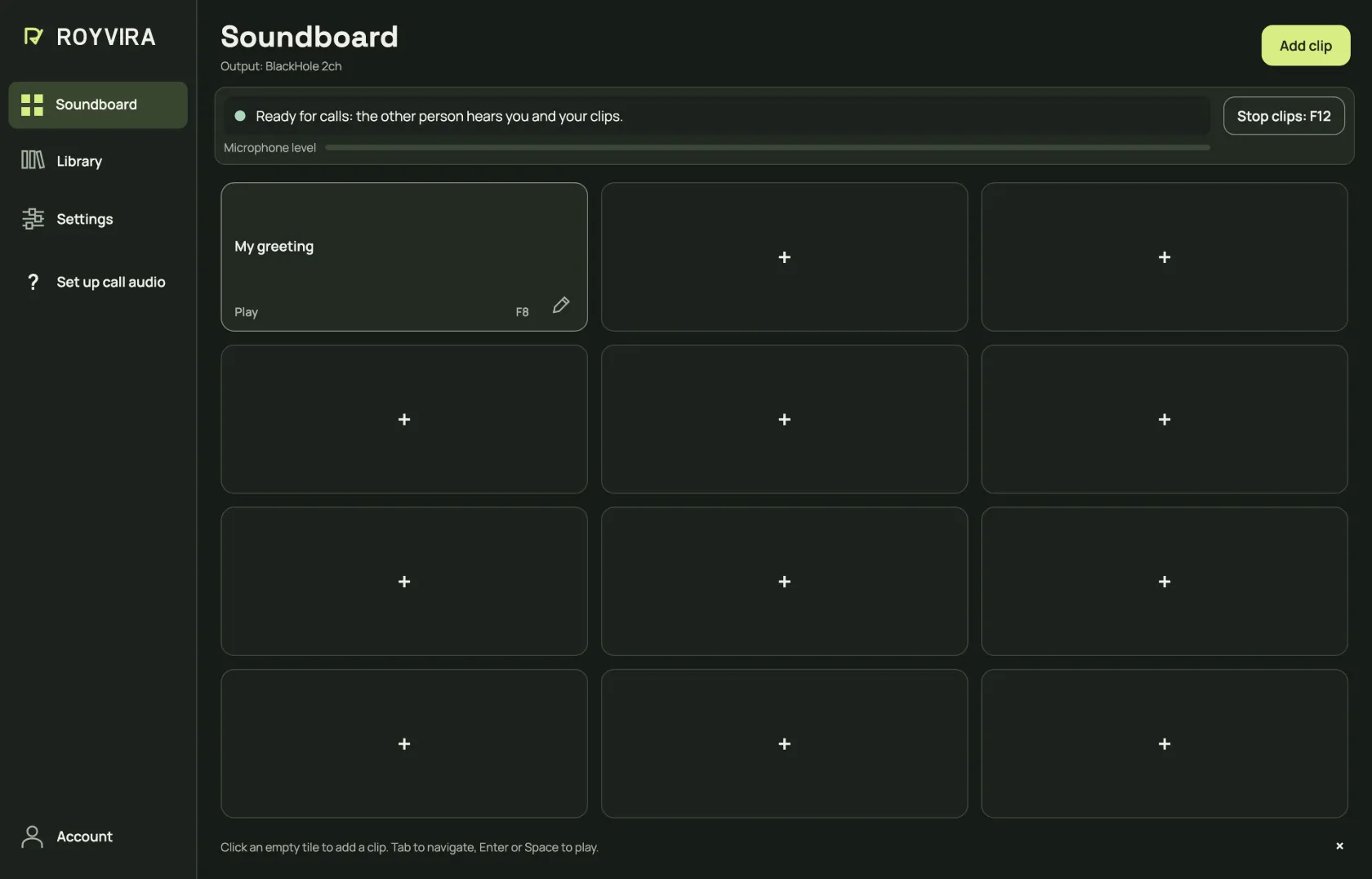 New soundboard with twelve slots and one example clip. Shortcuts are optional.